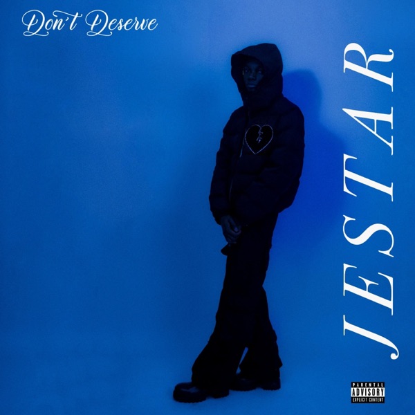 Don't Deserve cover art