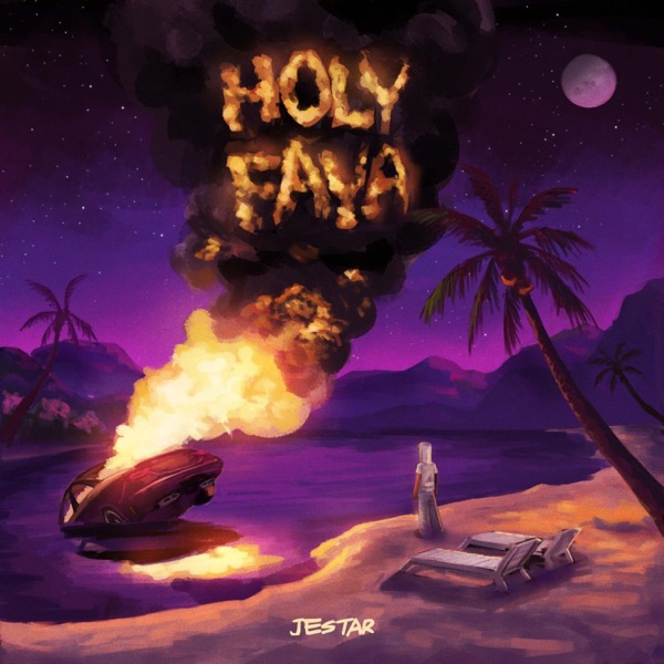 Holy Faya cover art